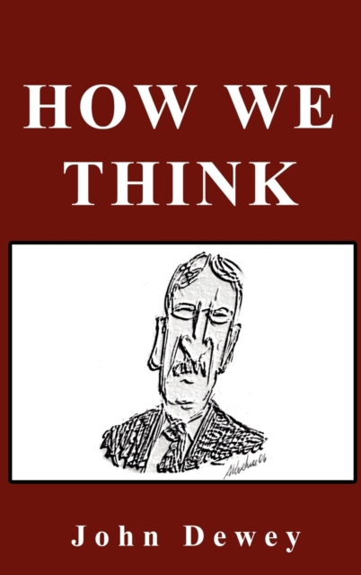 How We Think, Hardback Book
