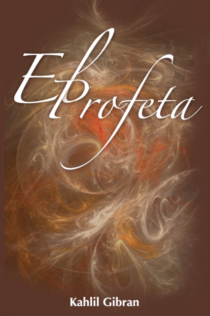 El Profeta / The Prophet, Paperback / softback Book