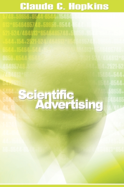 Scientific Advertising, Paperback / softback Book