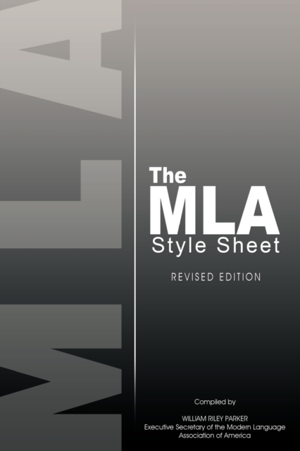 The MLA Style Sheet : Revised Edition, Paperback / softback Book