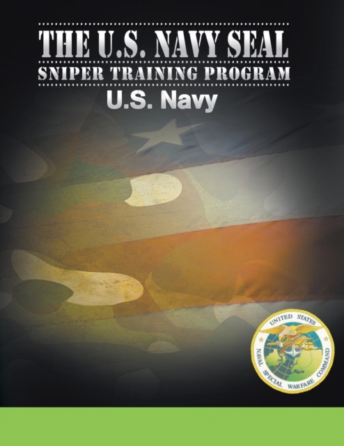 U.S. Navy Seal Sniper Training Program, Paperback / softback Book