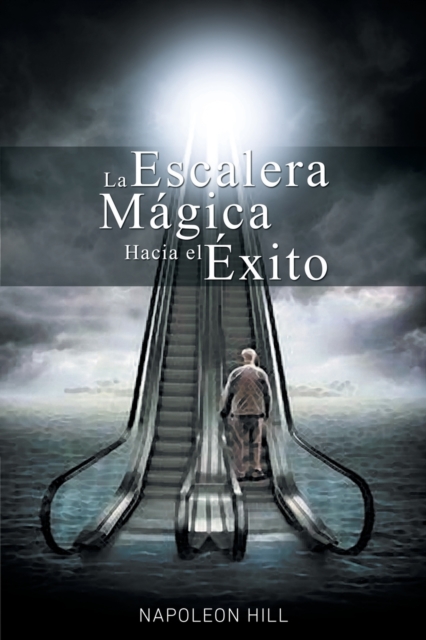 La Escalera Magica Hacia El Exito, Paperback / softback Book