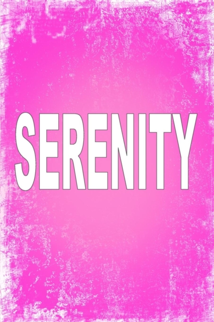 Serenity : 100 Pages 6 X 9 Personalized Name on Journal Notebook, Paperback / softback Book