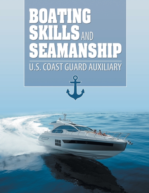 Boating Skills and Seamanship, Paperback / softback Book
