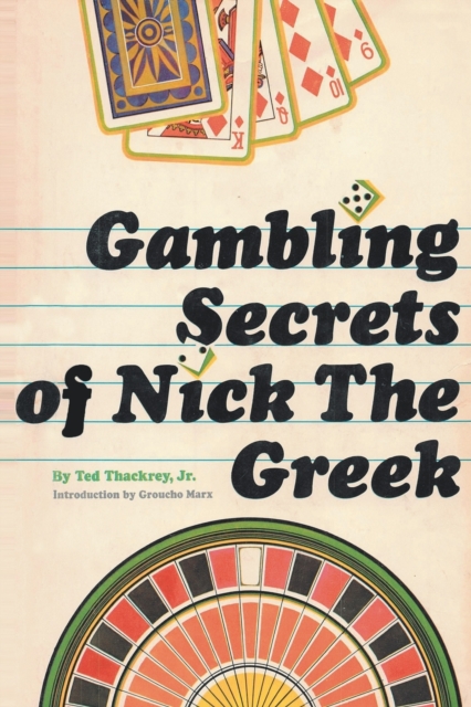 Gambling Secrets of Nick the Greek, Paperback / softback Book