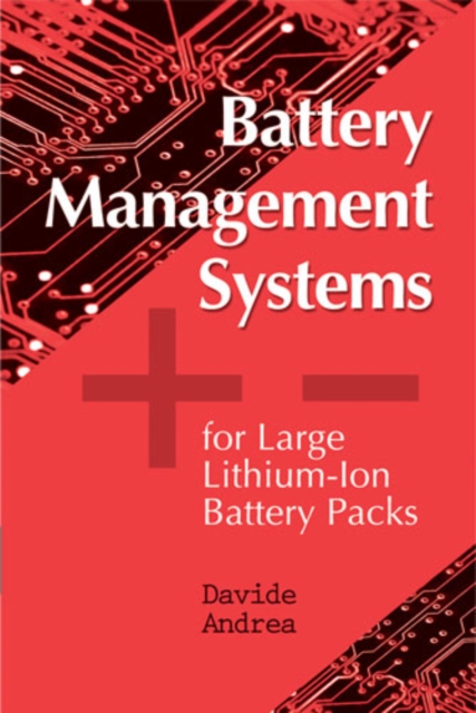 Battery Management Systems for Large Lithium Ion Battery Packs, PDF eBook