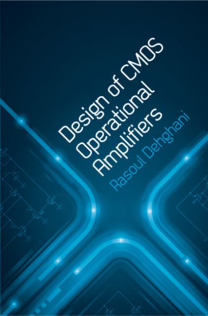 Design of CMOS Operational Amplifiers, PDF eBook