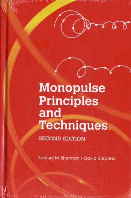 Monopulse Principles and Techniques, Second Edition, Hardback Book