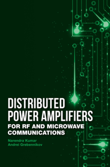 Distributed Power Amplifiers for RF and Microwave Communications, PDF eBook