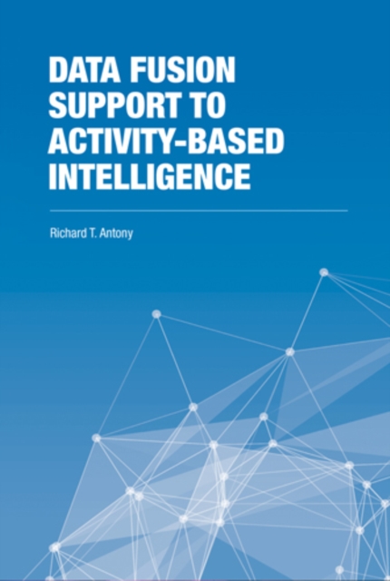 Data Fusion Support to Activity-Based Intelligence, PDF eBook