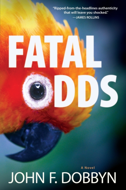 Fatal Odds : A Novel, Hardback Book
