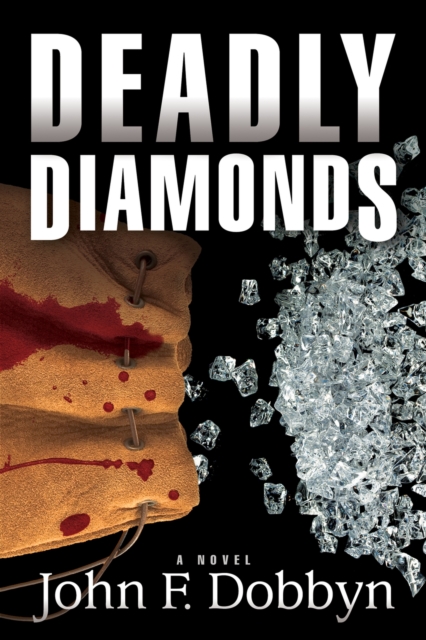 Deadly Diamonds : A Novel, Paperback / softback Book