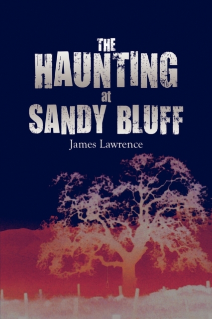The Haunting at Sandy Bluff, Paperback / softback Book