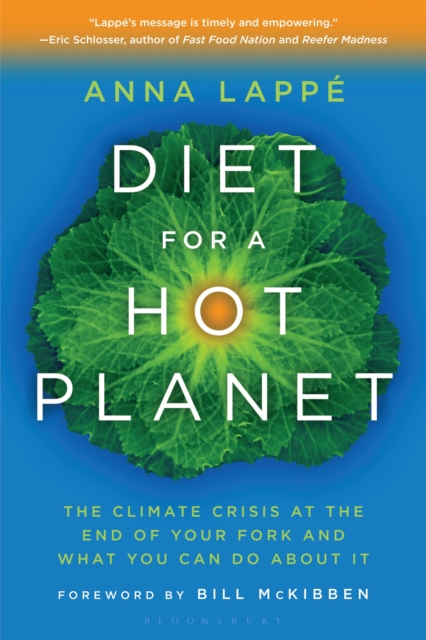 Diet for a Hot Planet : The Climate Crisis at the End of Your Fork and What You Can Do About It, EPUB eBook
