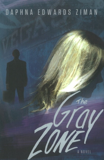 Gray Zone : A Novel, Hardback Book