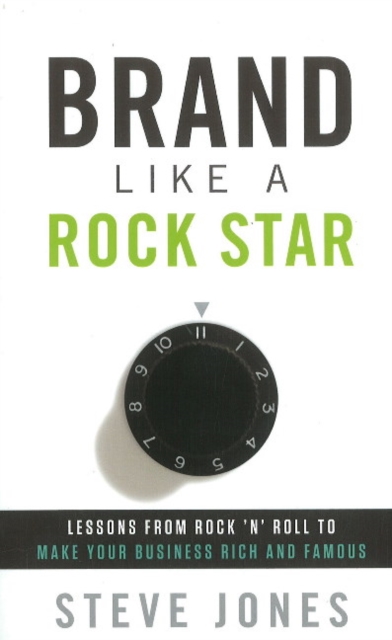 Brand Like a Rockstar, Paperback / softback Book