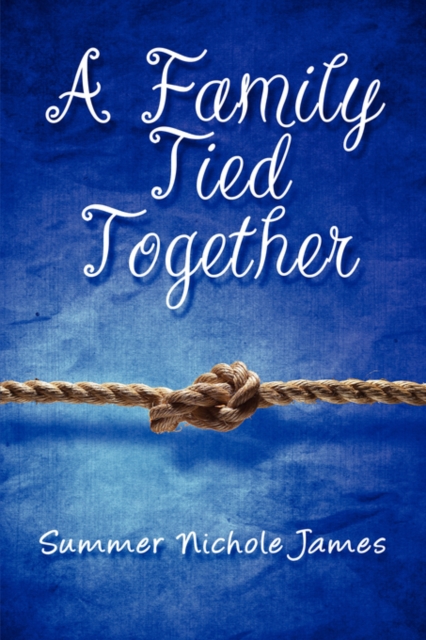 A Family Tied Together, Paperback / softback Book
