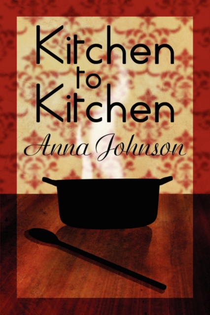 Kitchen to Kitchen, Paperback / softback Book