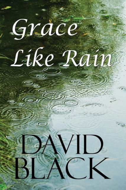 Grace Like Rain, Paperback / softback Book