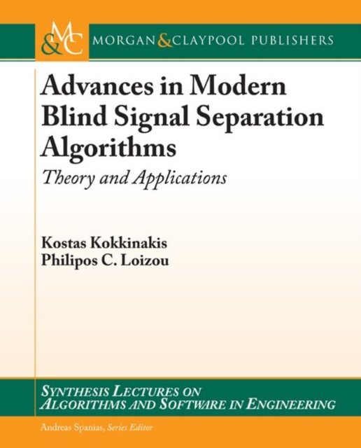 Advances in Modern Blind Signal Separation Algorithms : Theory and Applications, Paperback / softback Book