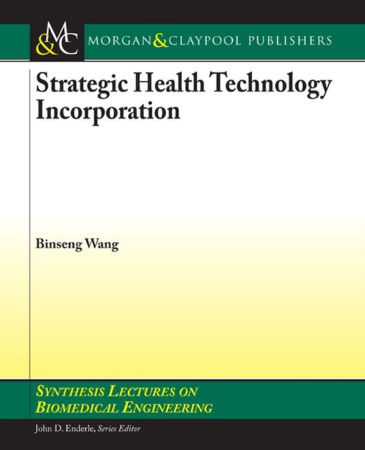Strategic Health Technology Incorporation, Paperback / softback Book