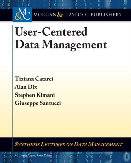 User-Centered Data Management, Paperback / softback Book