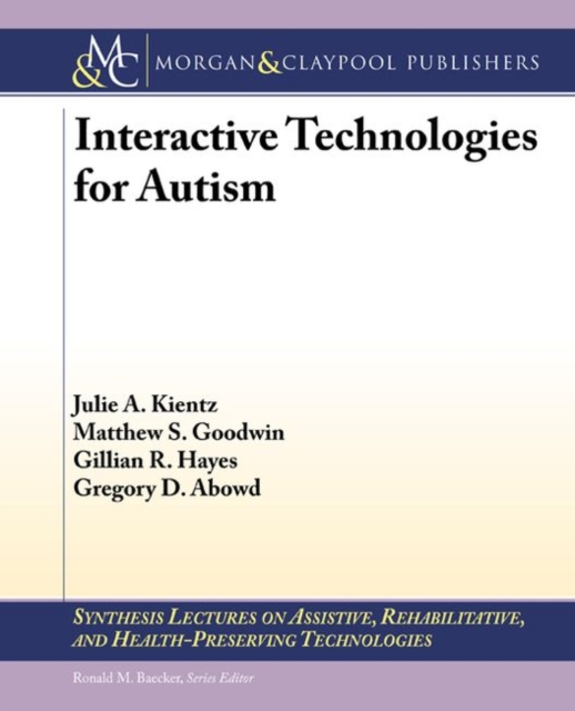 Interactive Technologies for Autism, Paperback / softback Book