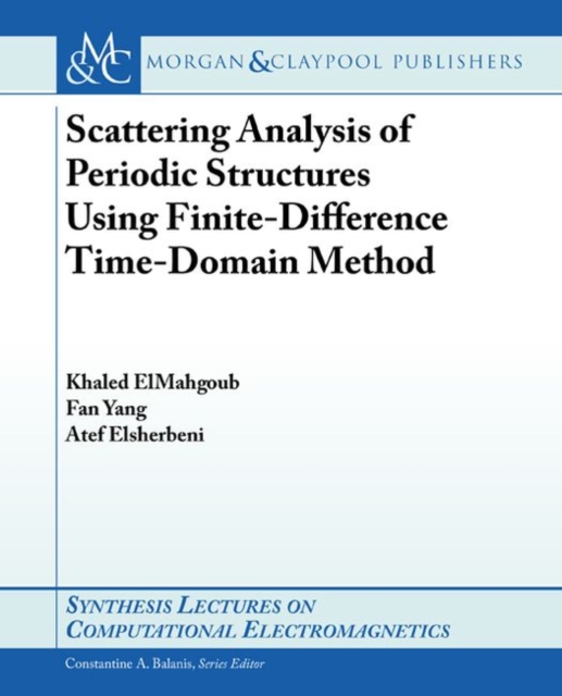 Scattering Analysis of Periodic Structures using Finite-Difference Time-Domain Method, Paperback / softback Book