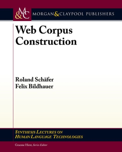 Web Corpus Construction, Paperback / softback Book