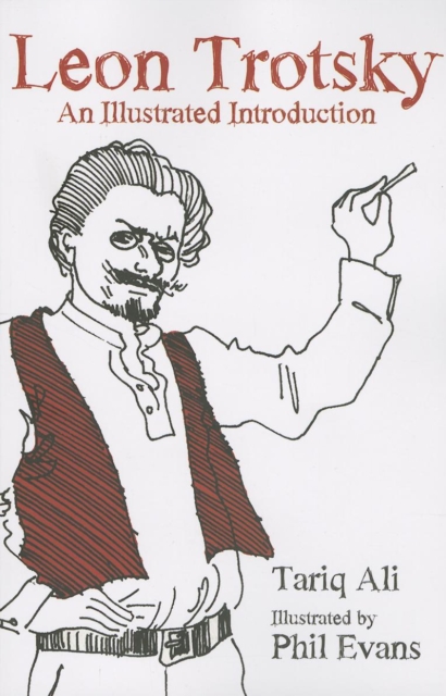 Leon Trotsky : An Illustrated Introduction, Paperback / softback Book