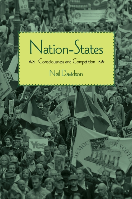 Nation-States : Consciousness and Competition, EPUB eBook