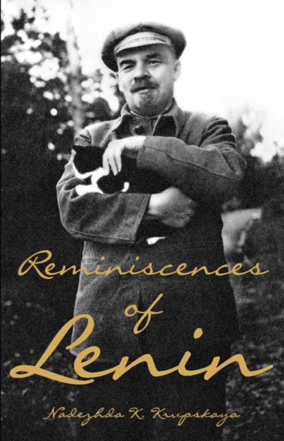Reminiscences Of Lenin, Paperback / softback Book