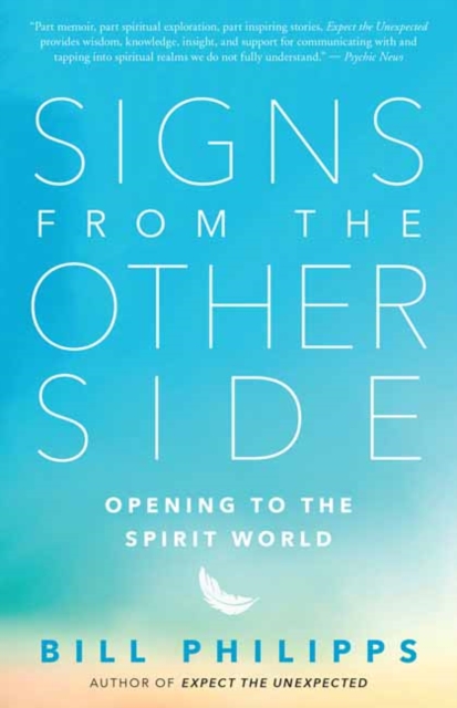 Signs from the Other Side : Opening to the Spirit World, Paperback / softback Book