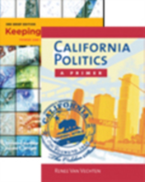 Keeping the Republic, 3rd Brief edition + California Politics : A Primer + CQ Press's Guide to the 2010 Midterm Election Supplement, Book Book