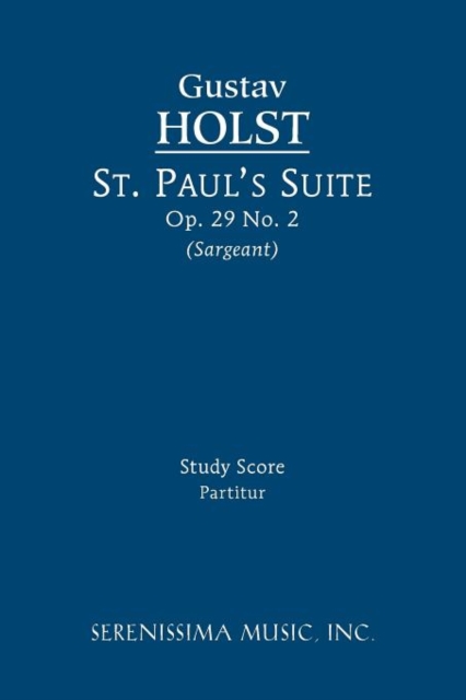 St. Paul's Suite, Op.29 No.2 : Study Score, Paperback / softback Book