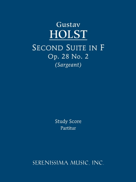 Second Suite in F, Op.28 No.2 : Study Score, Paperback / softback Book