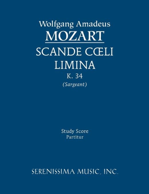 Scande coeli limina, K.34 : Study score, Paperback / softback Book