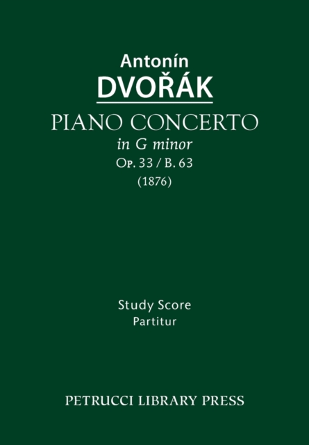 Piano Concerto, Op.33 / B.63 : Study Score, Paperback / softback Book