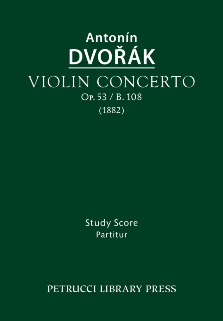 Violin Concerto, Op.53 / B.108 : Study Score, Paperback / softback Book
