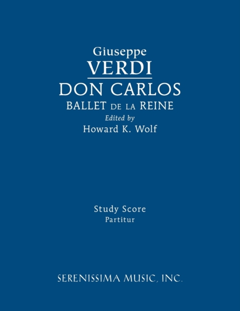 Don Carlos, Ballet de la Reine : Study Score, Paperback / softback Book