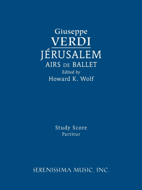 Jerusalem, Airs de Ballet : Study Score, Paperback / softback Book
