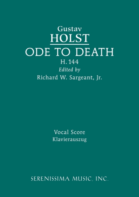 Ode to Death, H.144 : Vocal score, Paperback / softback Book