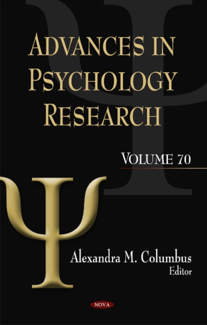 Advances in Psychology Research : Volume 70, Hardback Book