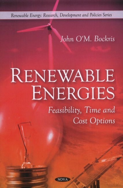 Renewable Energies : Feasibility, Time & Cost Options, Paperback / softback Book