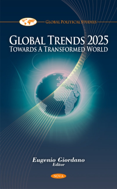 Global Trends 2025 : Towards a Transformed World, Hardback Book