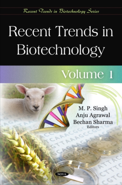 Recent Trends in Biotechnology : Volume 1, Hardback Book
