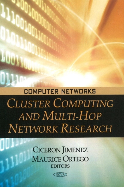 Cluster Computing & Multi-Hop Network Research, Hardback Book