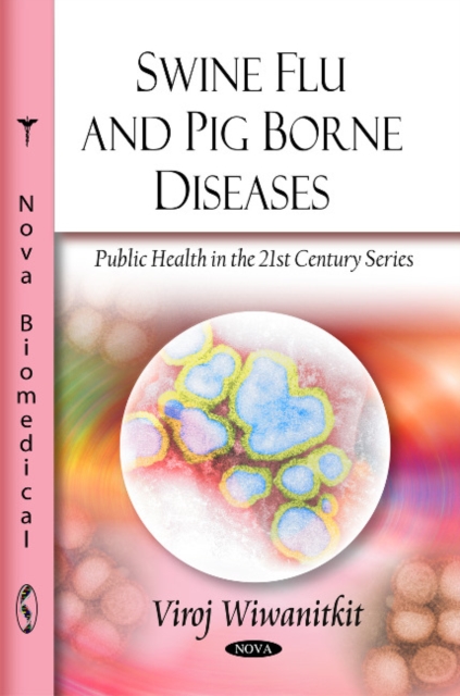 Swine Flu & Pig Borne Diseases, Paperback / softback Book