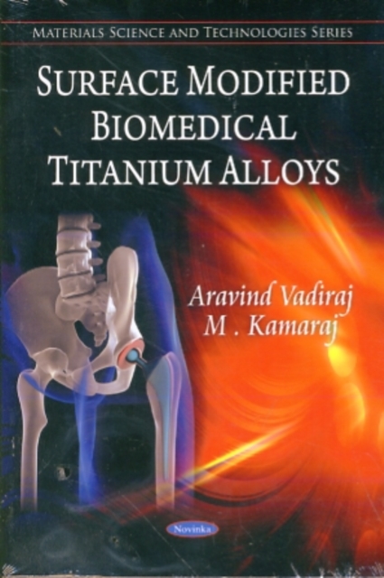 Surface Modified Biochemical Titanium Alloys, Paperback / softback Book