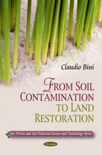 Soil Contamination to Land Restoration, Paperback / softback Book